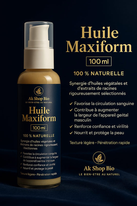 Huile maxiform